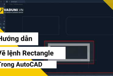 Huong-dan-Lenh-Rectangle-trong-AutoCAD