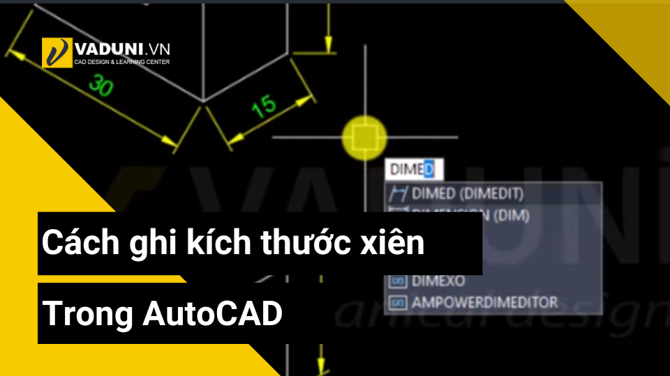 cach-ghi-kich-thuoc-xien-trong-autocad-2