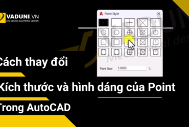 Cach-thay-doi-kich-thuoc-va-hinh-dang-cua-Point-trong-AutoCAD
