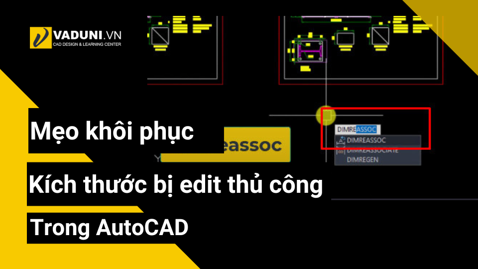 meo-khoi-phuc-kich-thuoc-bi-edit-thu-cong-trong-autocad